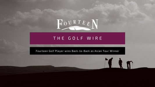 The Golf Wire: FOURTEEN GOLF Player Wins Back-to-Back as Asian Tour Winner